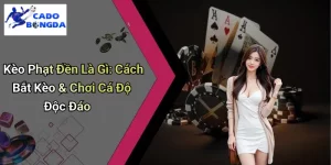 Kèo Phạt Đền
