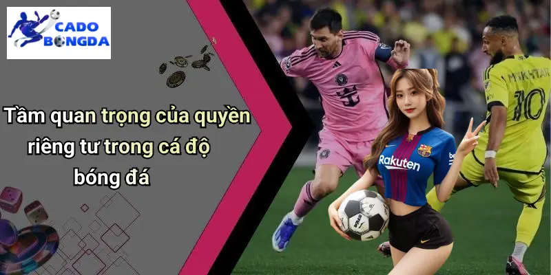 Quyền Riêng Tư