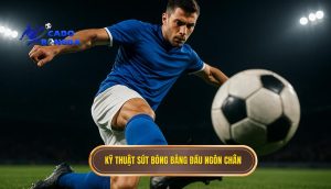 Kỹ thuật sút bóng bằng đầu ngón chân