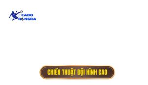 thumb - chiến thuật đội hình cao